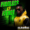 Fearless & Fierce- 1:00