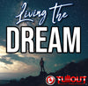 Livin' The Dream- 1:30