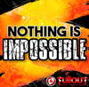 Nothing Is Impossible- 2:00