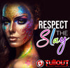 Respect The Slay- 2:30
