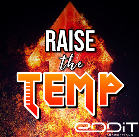 Raise The Temp- 2:30