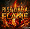 Rise Like A Flame- 1:00