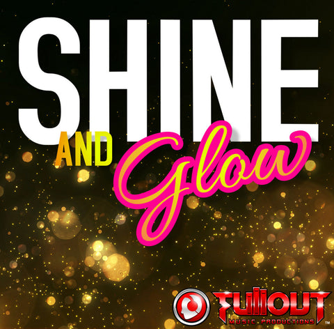 Shine & Glow- 1:00