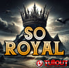 So Royal- 2:30