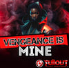 Vengeance Is Mine- 2:00