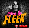Crew On Fleek- 1:30