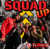 Squad Up- 1:30