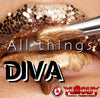 All Things Diva- 1:30