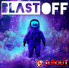 Blast Off- 1:00
