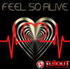 Feel So Alive- 0:30