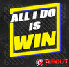 All I Do Is Win- 1:30