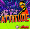 All That Attitude- 2:00