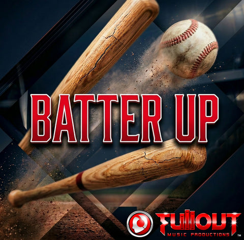 Batter Up- 2:00