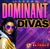 Dominant Divas- 1:00