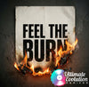 Feel The Burn- 2:30