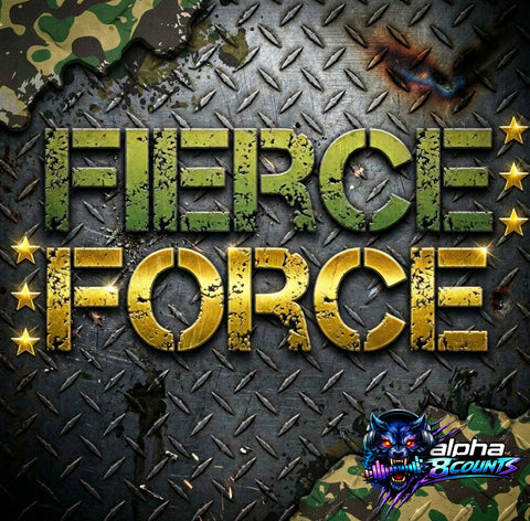 Fierce Force- 1:30