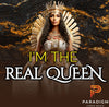 I'm The Real Queen- 2:30