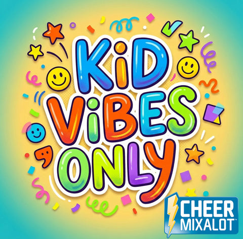 Kid Vibes Only- 2:00