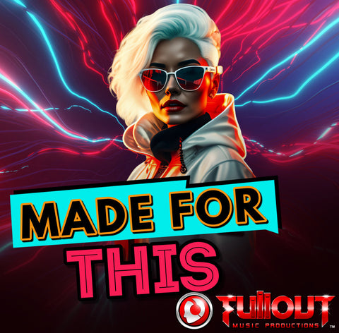 Made For This- 1:30