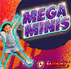 Mega Minis- 2:30