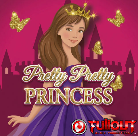 Pretty Pretty Princess- 2:00