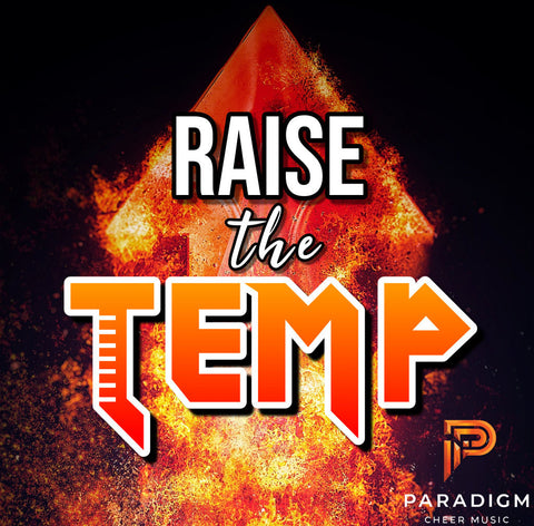 Raise The Temp- 2:30