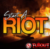 Start A Riot- 2:30