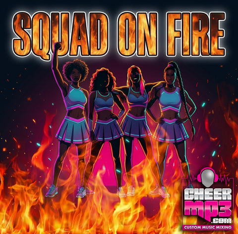 Squad On Fire- 2:00