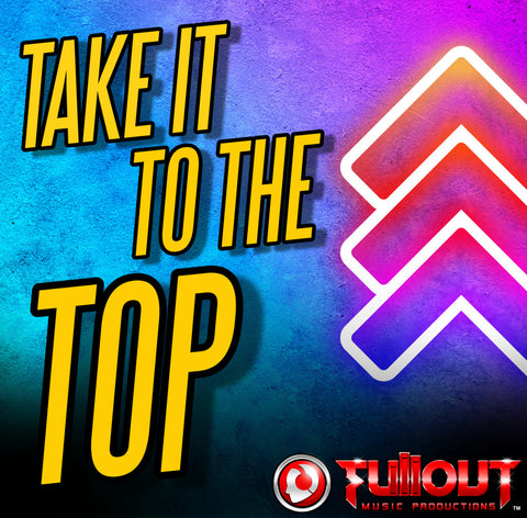 Take It To The Top- 2:30