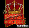 By Royal Decree- 2:30