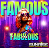 Famous & Fabulous- 1:00