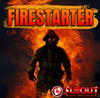 Firestarter- 1:00