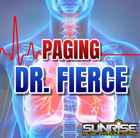 Paging Dr. Fierce- 1:00