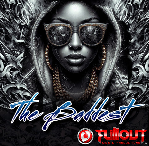 The Baddest- 2:30