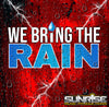 We Bring The Rain- 1:00