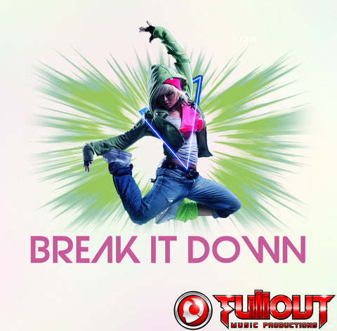 Break It Down- 0:45