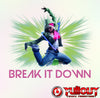 Break It Down- 0:45