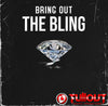 Bring Out The Bling- 1:00