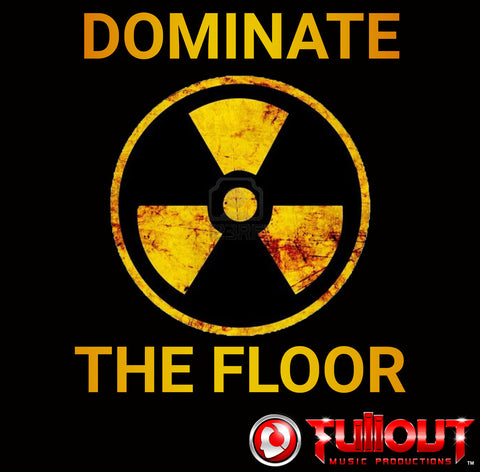 Dominate The Floor- 0:30