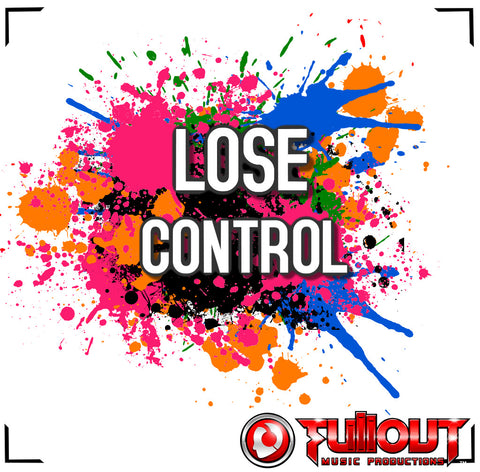 Lose Control- 0:45