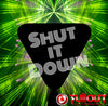 Shut It Down- 1:00