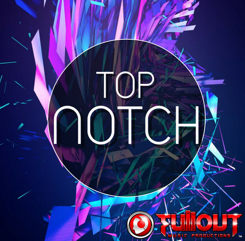Top Notch- 0:45