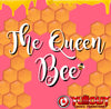 The Queen Bee- 2:00