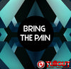Bring The Pain- 0:45