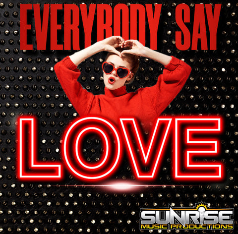 Everybody Say Love- 1:30