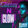 Glitter N Glow- 1:00