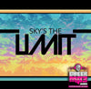 Sky's The Limit- 2:00
