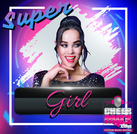 Super Girl- 1:30
