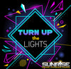 Turn Up The Lights- 1:30