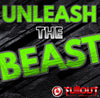 Unleash The Beast- 1:00